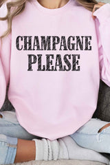 CHAMPAGNE PLEASE Sweatshirt 4 Colors