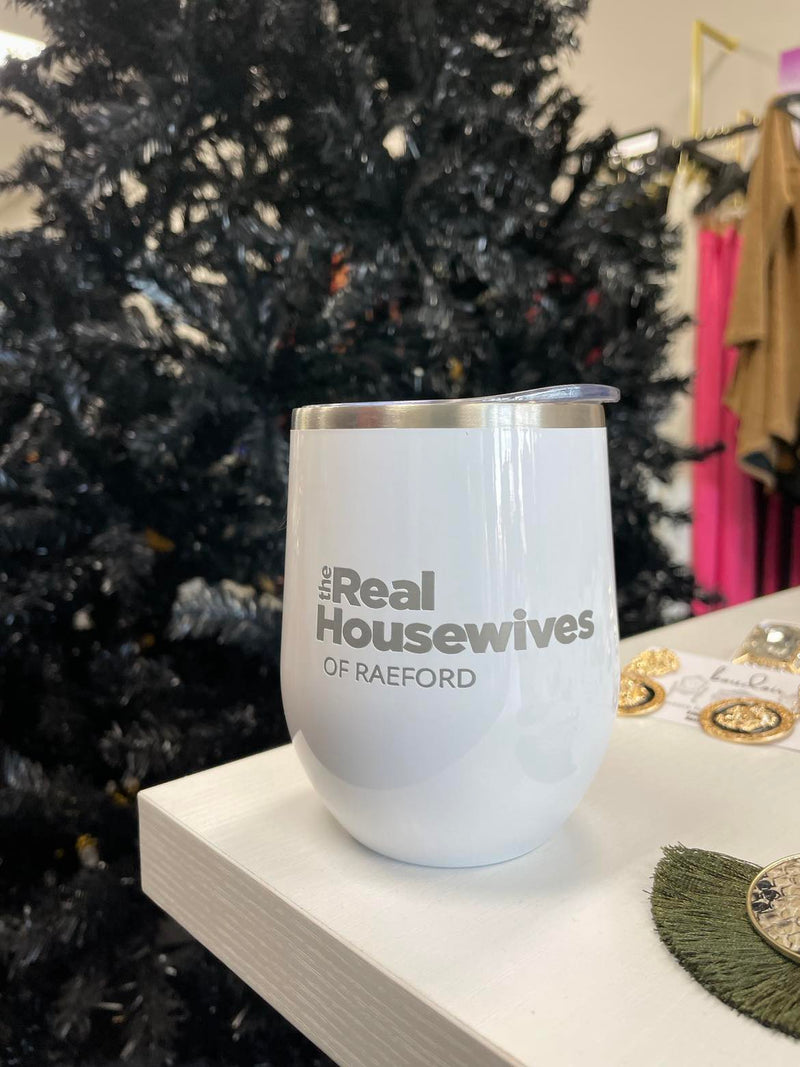 Real Housewives Tumbler White