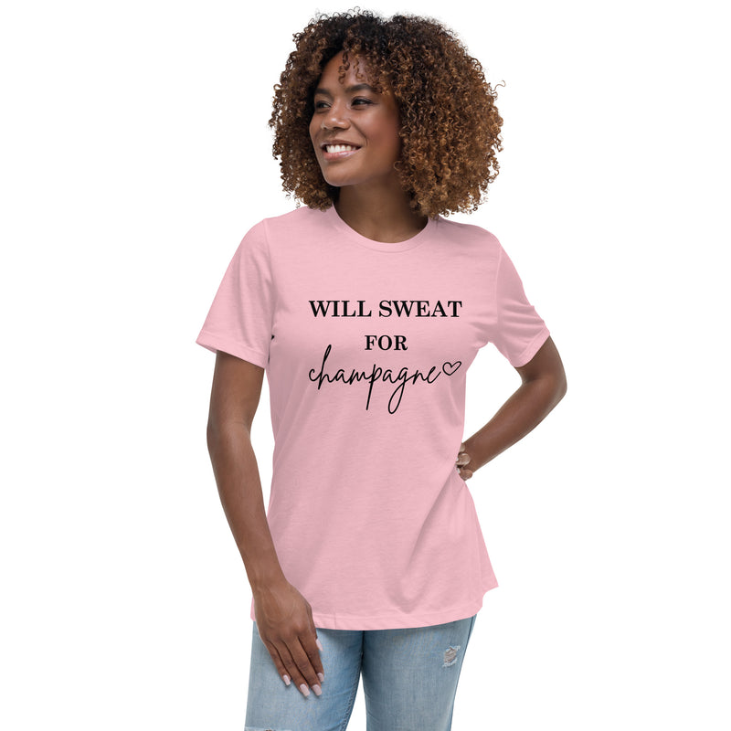 Will Sweat for Champagne Tee